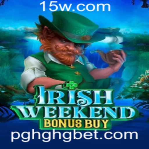 Descubra o Fascinante Jogo IrishWeekendBonusBuy